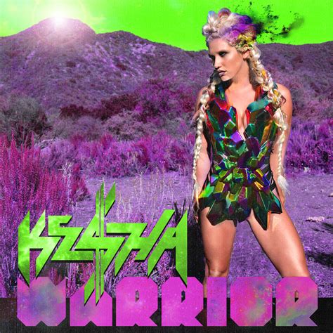 kesha warrior songs